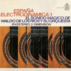 Waldo De Los Ríos Y Su Orquesta : España Electrodinámica / 1 (LP, Comp)