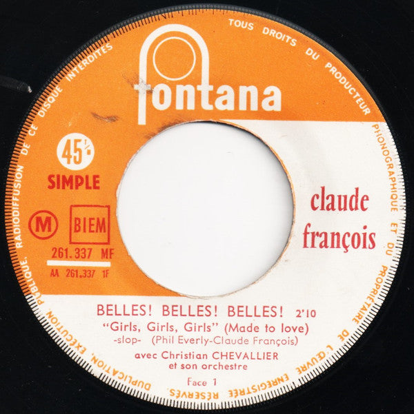 Claude François : Belles! Belles! Belles! (7", Single, Jukebox)