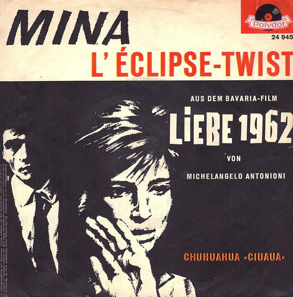 Mina (3) : Eclisse Twist / Chihuahua (7", Single)