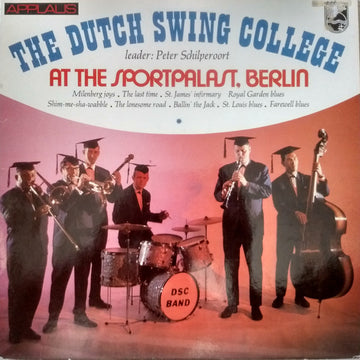 The Dutch Swing College Band : Dutch Swing College At The "Sport Palast", Berlin (LP, RP)