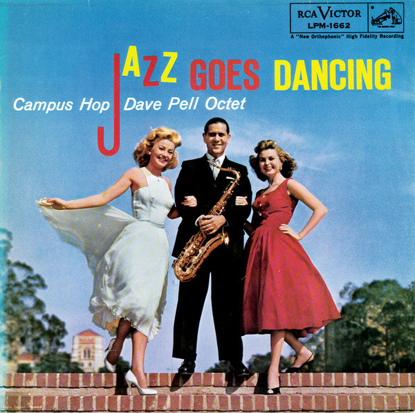 Dave Pell Octet : Jazz Goes Dancing - Campus Hop (LP, Album, RE)