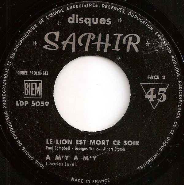 Charlie Level Et Les Carnaval's : Un Clair De Lune A Maubeuge / Le Lion Est Mort Ce Soir (7", EP)