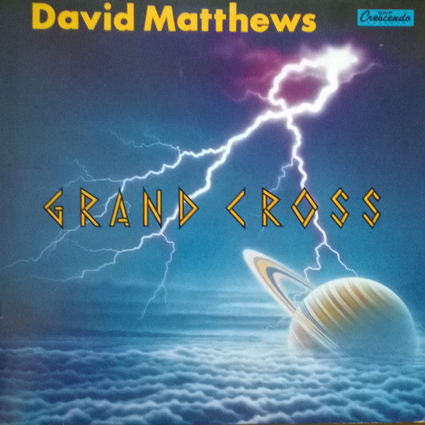 David Matthews* : Grand Cross (LP, Album)