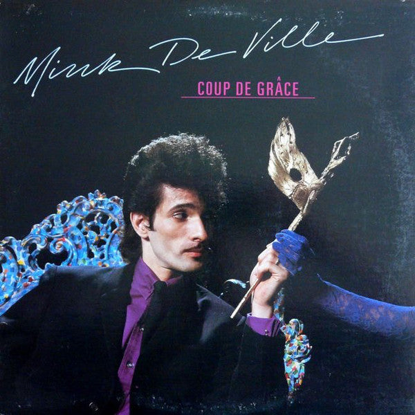 Mink DeVille : Coup De Grâce (LP, Album, All)