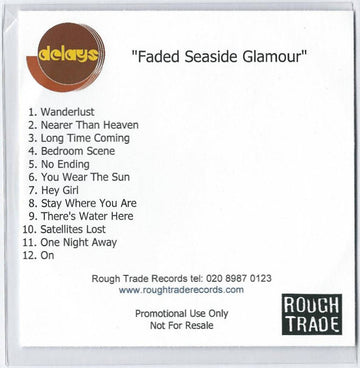 Delays : Faded Seaside Glamour (CDr, Album, Promo)