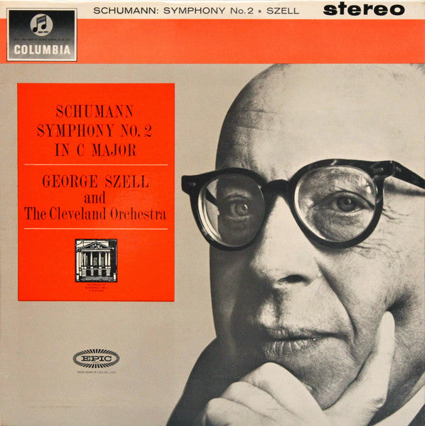 Schumann* - George Szell And The Cleveland Orchestra : Symphony No. 2  In C Major (LP)