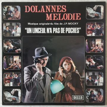 Various : Dolannes Mélodie - Musique Originale Du Film De J.P. Mocky “Un Linceul N'A Pas De Poches” (LP, Comp)