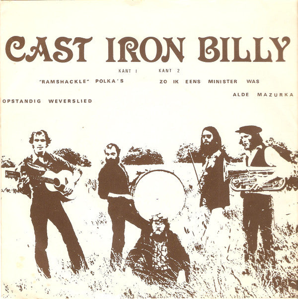 Cast Iron Billy : Cast Iron Billy (7", Maxi)