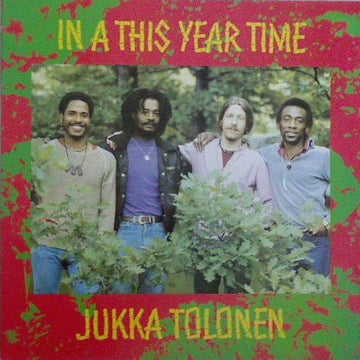 Jukka Tolonen : In A This Year Time (LP, Album)