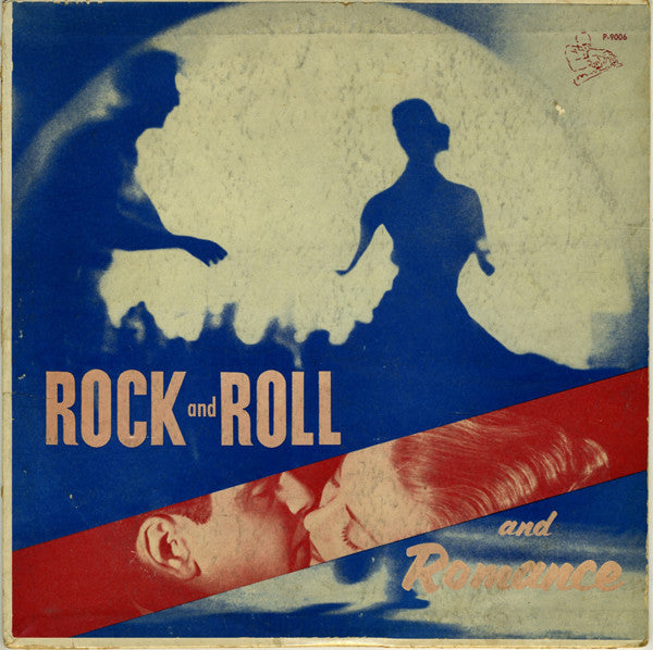 Various : Rock And Roll And Romance  (10", Comp, Mono, Club)