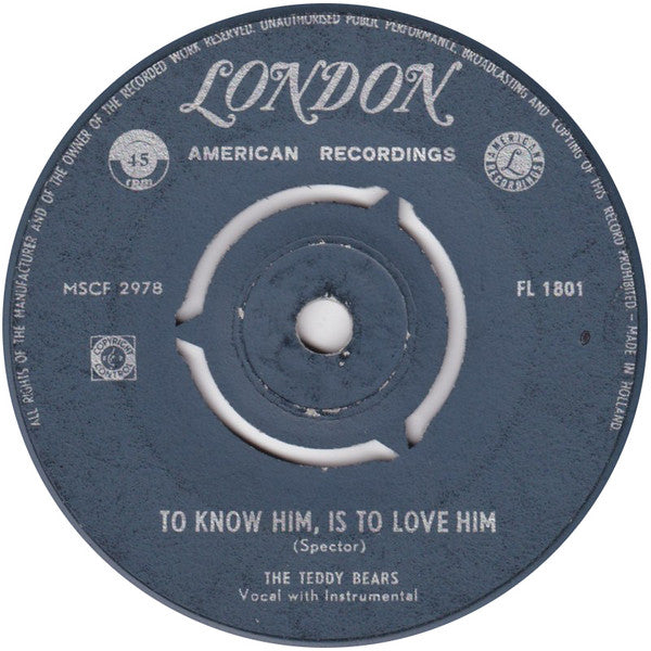 The Teddy Bears : To Know Him, Is To Love Him (7", Single)