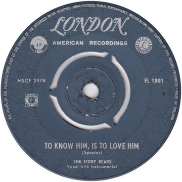 The Teddy Bears : To Know Him, Is To Love Him (7", Single)