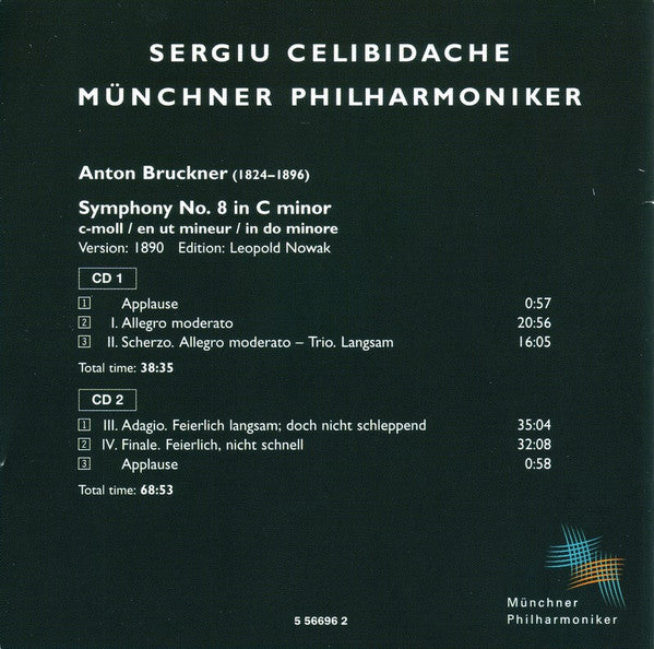 Anton Bruckner : Münchner Philharmoniker, Sergiu Celibidache : Bruckner 8 (2xCD, Album)