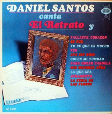 Daniel Santos : Canta El Retrato (LP, Album, Mono)