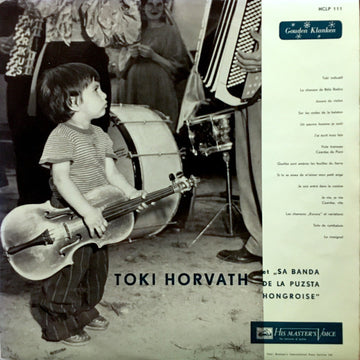 Toki Horvath Et Sa Banda De La Puzsta Hongroise : Toki Horvath Et "Sa Banda De La Puzsta Hongroise" (LP, Album, Mono)