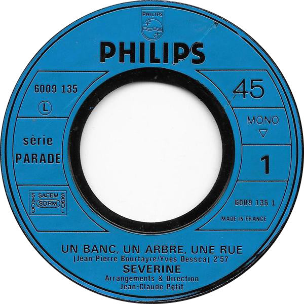 Séverine : Un Banc, Un Arbre, Une Rue (7", Mono, RP)