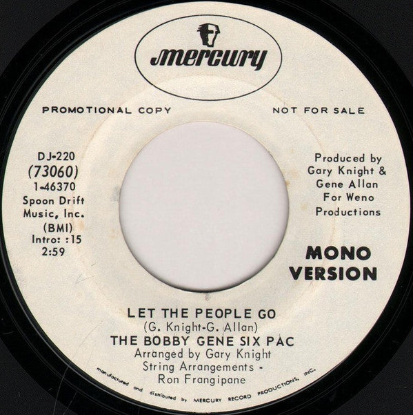 The Bobby Gene Six Pac : Let The People Go (7", Single, Mono, Promo)