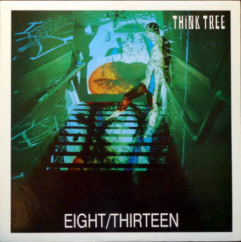 Think Tree : Eight / Thirteen (LP, EP)