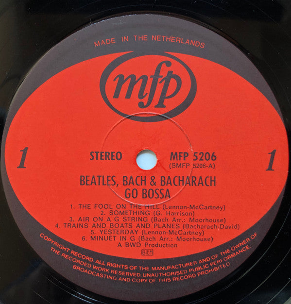 Alan Moorhouse : Beatles, Bach, Bacharach Go Bossa (LP, Album)