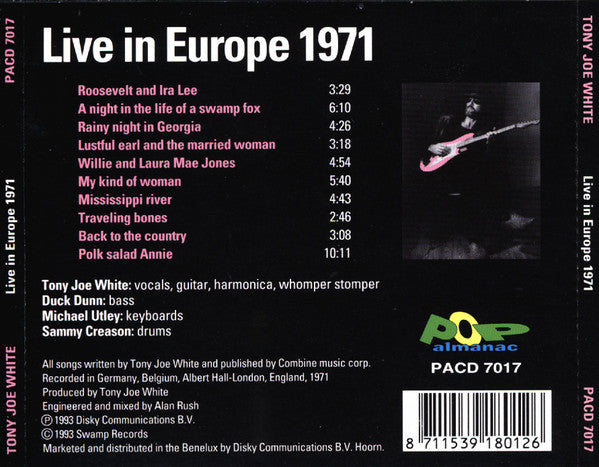 Tony Joe White : Live In Europe 1971 (CD, Album, RE)
