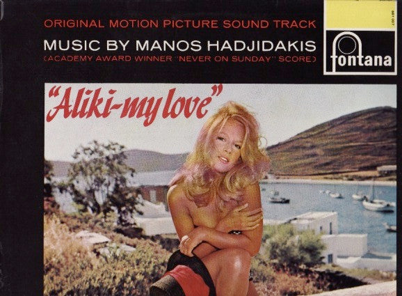 Manos Hadjidakis : Original Motion Picture Sound Track "Aliki-my Love" (LP, Album, Mono)