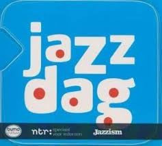 Various : Jazzdag (2012) (2xCD, Comp, Promo)