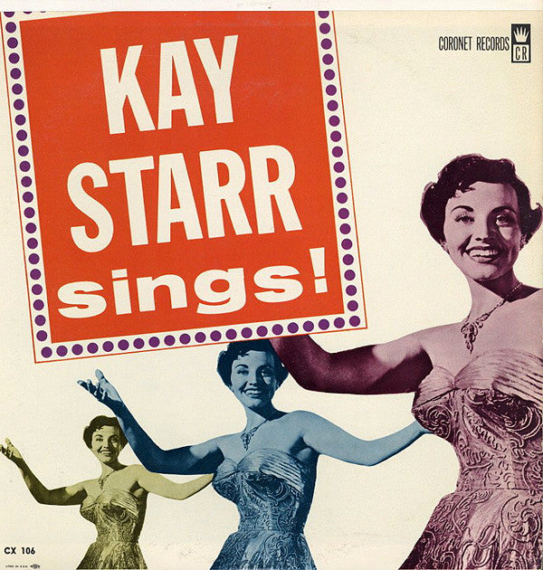 Kay Starr : Kay Starr Sings (LP, Album, Mono)