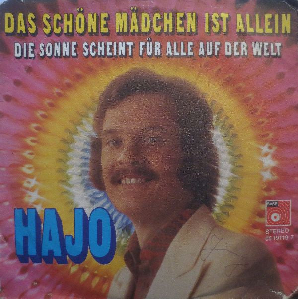 Hajo : Das Schöne Mädchen Ist Allein (7", Single)