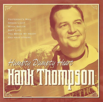 Hank Thompson : Humpty Dumpty Heart (CD, Comp)