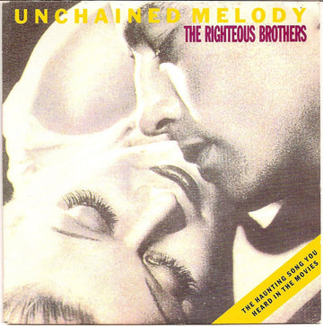 The Righteous Brothers : Unchained Melody (7", Single, Pap)