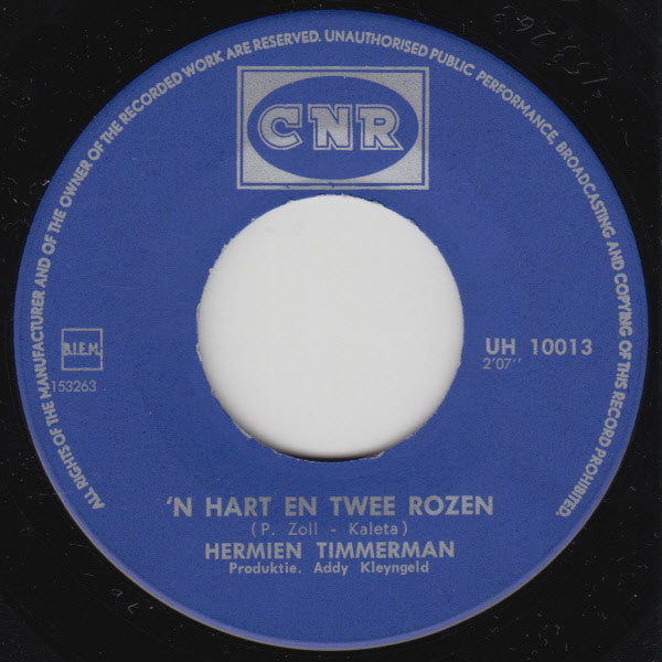 Hermien Timmerman : 'n Hart En Twee Rozen / Blacky (7", Single)