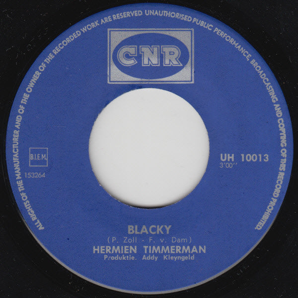Hermien Timmerman : 'n Hart En Twee Rozen / Blacky (7", Single)
