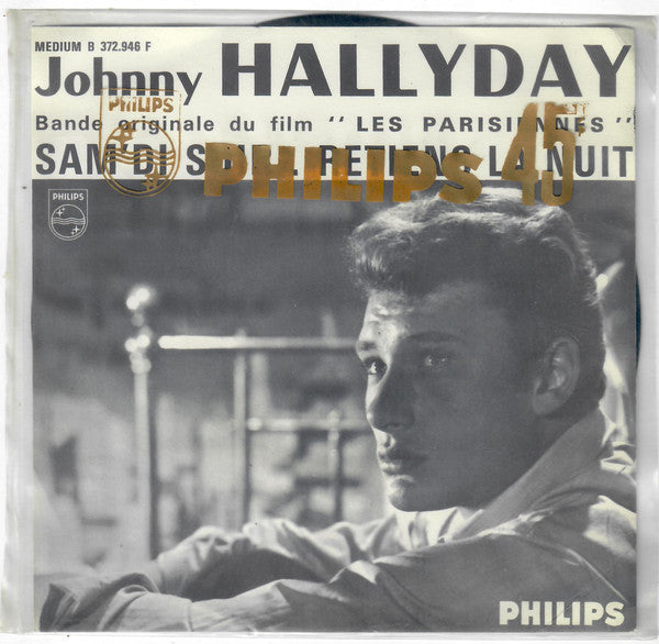 Johnny Hallyday : Sam'di Soir / Retiens La Nuit (7", Single)