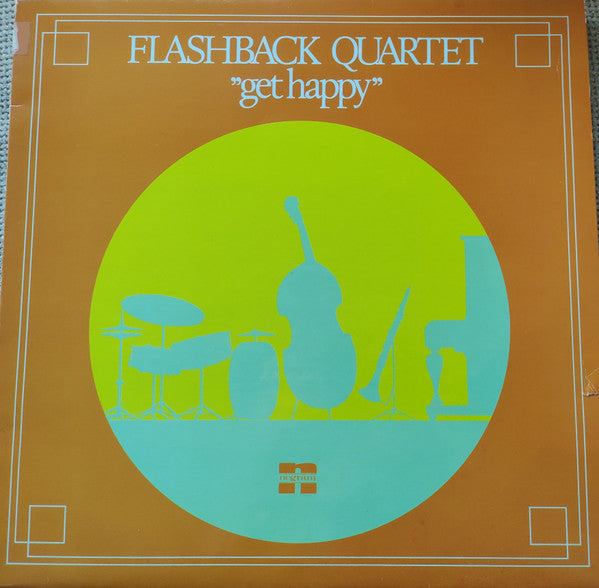 Flashback Quartet : "Get Happy" (LP, Album)