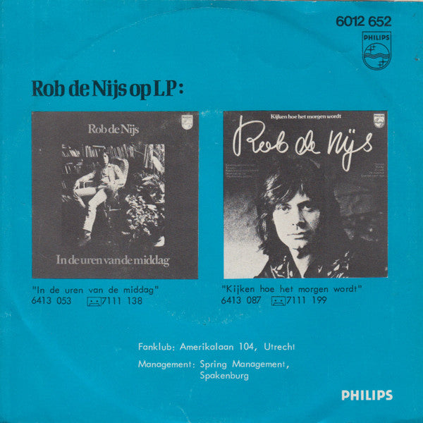Rob de Nijs : Ik Laat Je Vrij (7", Single)