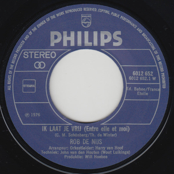 Rob de Nijs : Ik Laat Je Vrij (7", Single)