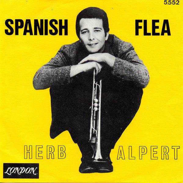 Herb Alpert & The Tijuana Brass : Spanish Flea (7", Single)