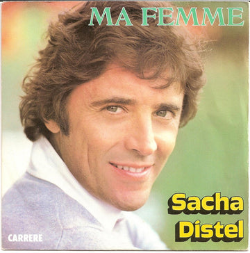 Sacha Distel : Ma Femme (7", Single)