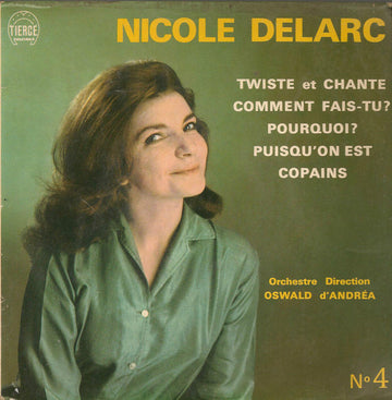 Nicole Delarc : Twiste Et Chante (7", EP)