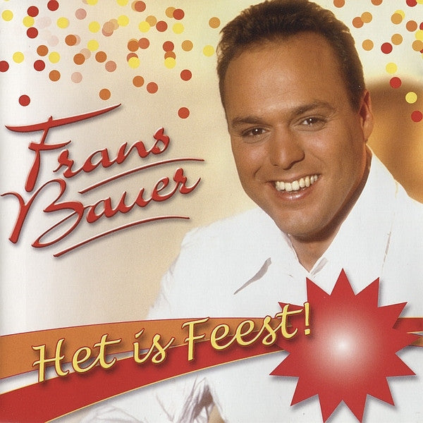 Frans Bauer : Het is Feest! (CD, Album, Comp)