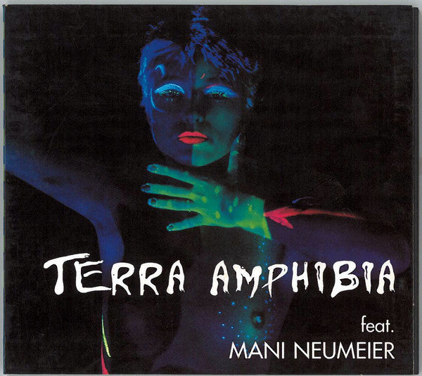 Mani Neumeier : Terra Amphibia (CD, Album, Dig)