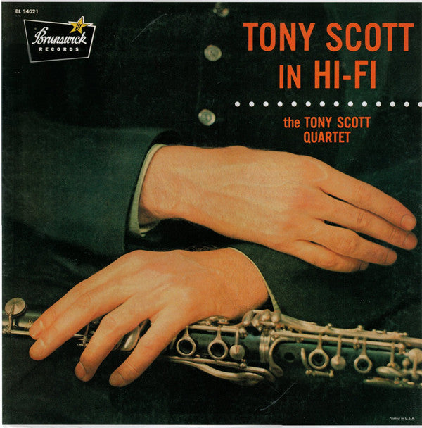 The Tony Scott Quartet : Tony Scott In Hi-Fi (LP, Album, RE)