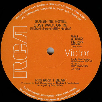 Richard T. Bear : Sunshine Hotel (Just Walk On In) (12")