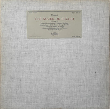 Wolfgang Amadeus Mozart - Elisabeth Schwarzkopf, Irmgard Seefried, Sena Jurinac, Erich Kunz, George London (2), Wiener Staatsopernchor, Wiener Philharmoniker, Herbert von Karajan : Les Noces De Figaro (Extraits) (LP, Mono)