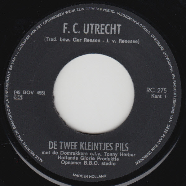 De Twee Kleintjes Pils : F.C. Utrecht (7", Single)
