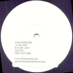 Luke Howard : Hi Life (12")