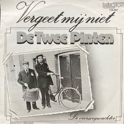 De Twee Pinten : Vergeet Mij Niet (7", Single)