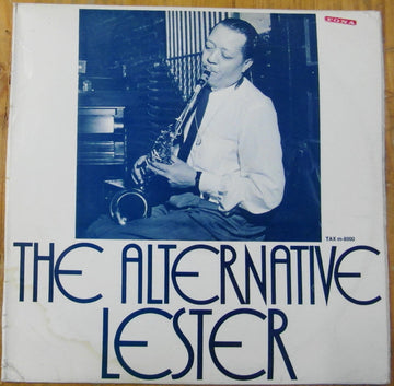 Lester Young : The Alternative Lester (LP, Comp)