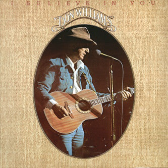 Don Williams (2) : I Believe In You (LP, Album)