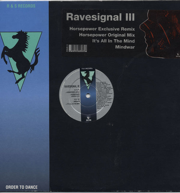 Ravesignal III* : Horsepower Exclusive Remix (12")